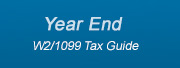 2012 Year End W2 and 1099 Tax Guide